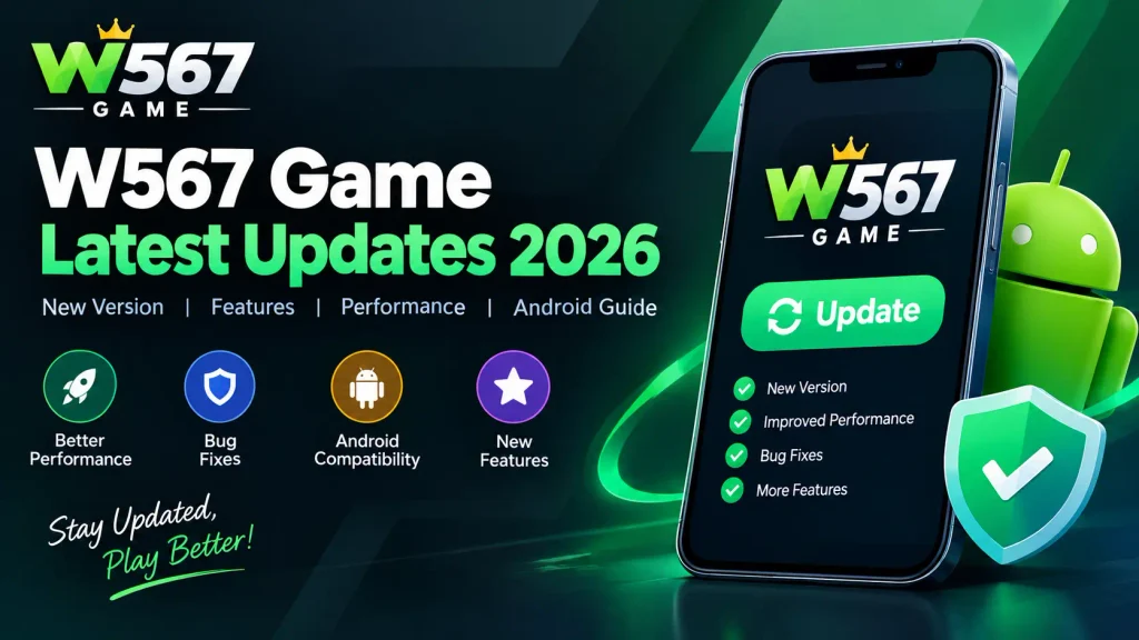 W567 Game updates